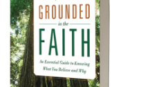 grounded in the faith